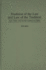 Tradition of the Law and Law of the Tradition: Law, State, and Social Control in China (Contributions in Criminology and Penology)