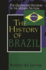 The History of Brazil (Greenwood Histories of the Modern Nations)