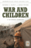 War and Children: a Reference Handbook (Praeger Security International)