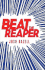 Beat the Reaper: a Novel (Dr. Pietro Brnwa Novels)