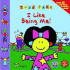 I Like Being Me! (Todd World)