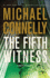 The Fifth Witness (a Lincoln Lawyer Novel, 4)