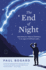 The End of Night Format: Paperback