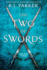 The Two of Swords: Volume Three (the Two of Swords, 3)