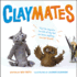 Claymates (Claymates, 1)