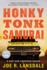 Honky Tonk Samurai (Hap and Leonard, 9)