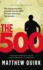 The 500: a Novel
