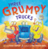 Three Grumpy Trucks
