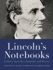 Lincoln's Notebooks: Letters, Speeches, Journals, and Poems (Notebook Series)