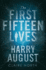 The First Fifteen Lives of Harry August