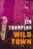 Wild Town (Mulholland Classic)