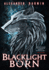 Blacklight Born