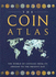 The Coin Atlas Handbook: the World of Coinage From Its Origins to the Present Day