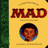 Completely Mad: a History of the Comic Book and the Magazine