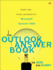 The Outlook Answer Book: Useful Tips, Tricks, and Hacks for Microsoft Outlook 2003