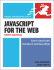 Javascript and Ajax for the Web: Visual Quickstart Guide