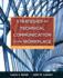 Strategies for Technical Communication in the Workplace + New Mytechcommlab