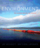 Environment: the Science Behind the Stories Plus Masteringenvironmentalscience With Etext--Access Card Package