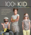 100% Kid: a Professional Photographer's Guide to Capturing Kids in a Whole New Light