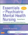 Essentials of Psychiatric Mental Health Nursing-Revised Reprint, 2e