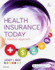 Health Insurance Today: a Practical Approach, 6e