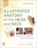 Illustrated Anatomy of the Head and Neck, 6e