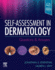 Selfassessment in Dermatology Questions and Answers