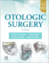 Otologic Surgery: 5ed
