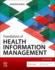 Foundations of Health Information Management: 6ed