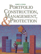 Portfolio Construction, Management, and Protection (With Stock-Trak Coupon)