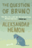 The Question of Bruno