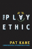 Play Ethic: a Manifesto for a Different Way of Living