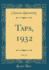 Taps, 1932, Vol. 25 (Classic Reprint)