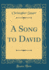 A Song to David Classic Reprint