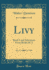 Livy: Book I and Selections From Books II-X (Classic Reprint)