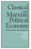 Classical and Marxian Political Economy: Essays in Honour of Ronald L. Meek