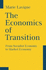 The Economics of Transition-From Socialist Economy to Market Economy