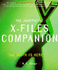 The Unofficial X-Files Companion: the Truth is Here