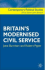 Britain's Modernised Civil Service (Contemporary Political Studies)