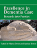 Excellence in Dementia Care: Research Into Practice