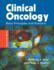 Clinical Oncology: Basic Principles and Practice