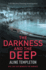 The Darkness and the Deep (Charnwood Large Print)