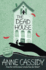 The Dead House