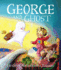 George and Ghost