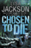 Chosen to Die: Montana Series, Book 2