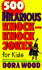 500 Hilarious Knock-Knock Jokes for Kids