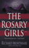 The Rosary Girls: (Byrne & Balzano 1)