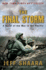The Final Storm: a Novel of the War in the Pacific (World War II)