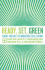 Ready, Set, Green: Eight Weeks to Modern Eco-Living