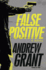 False Positive: a Novel (Detective Cooper Devereaux)